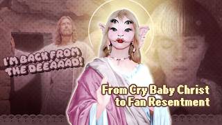 Cry Baby Christ: The Crucifixion of Melanie Martinez