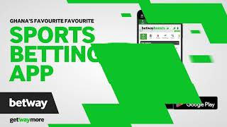 Bet on sports on Betway's app | Betway GH