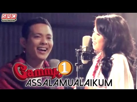Gamma1 - Assalamualaikum (Official Music Video)