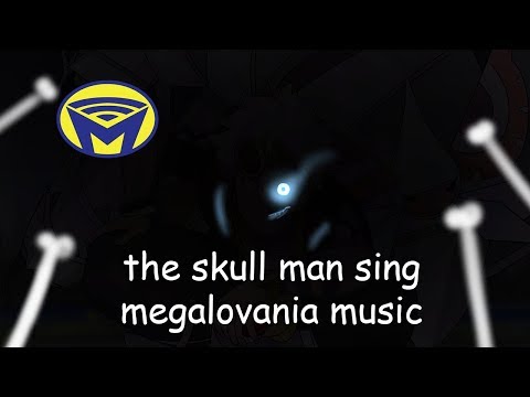 Video thumbnail for Megalovania 6 - Return of the Skull Man