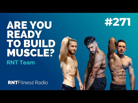 Ep. 271 - Are You Ready To Build Muscle?