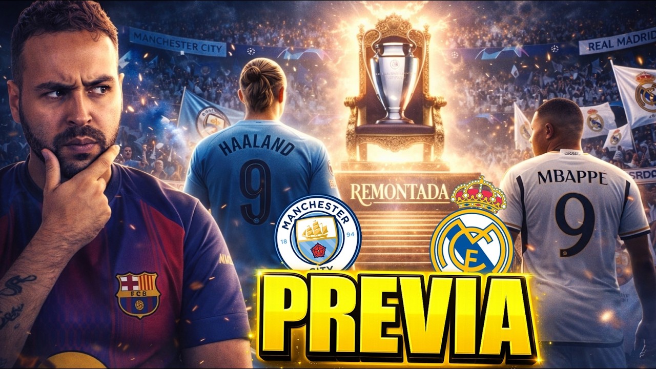 PREVIA MANCHESTER CITY VS REAL MADRID ¿REMONTADA?