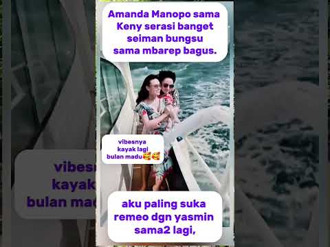 romantis nya Amanda dan kenny #amandamanopo #kennyaustin #vidoeshort #viralvideo