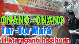 Download lagu Onang Onang, Adat tapsel, horja godang|| Tor tor mora Oleh H.Maraganti hasibuan mp3 Download lagu Onang Onang, Adat tapsel, horja godang|| Tor tor mora Oleh H.Maraganti hasibuan mp3
