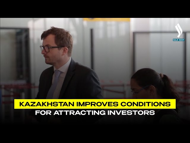 Kazakhstan improves conditions for attracting investors