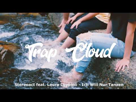 Stereoact feat. Laura Luppino - Ich Will Nur Tanzen