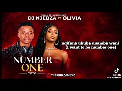 Dj Njebza ft Olivia-Number one 