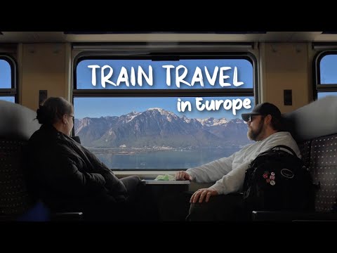 Tips For Train Travel In Europe 2025 - What You Need To Know
