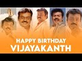 Captain Vijayakanth Birthday Whatsapp Status Happy Birthday Captain Vijayakanth Sir