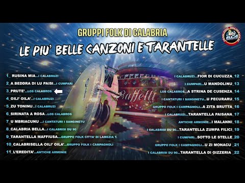 Le più belle canzoni e tarantelle calabresi - Gruppi folk di Calabria - FULL ALBUM [Tarantella]