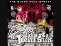 The Black Wall Street - Walk In The Streets