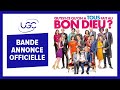 Qu Est Ce Qu On A Tous Fait Au Bon Dieu Bande Annonce Officielle UGC Distribution