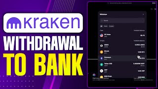 How To Withdraw To Bank On Kraken (2026 Updated Tutorial)