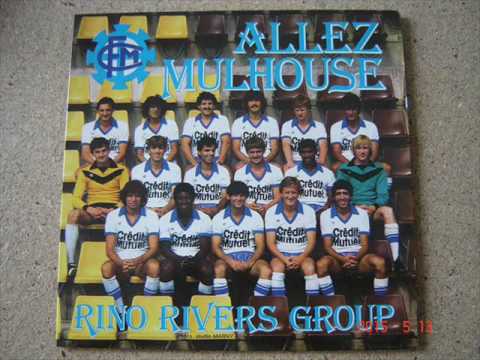 RINO RIVERS GROUP -  ALLEZ MULHOUSE