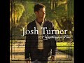 Josh Turner ~ The Way He Was Raised