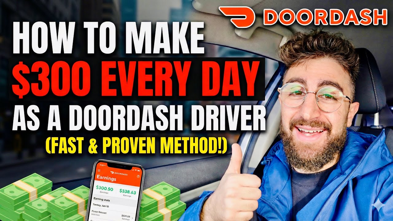 How To Make $300 EVERY DAY As A DoorDash Driver (Fast & Proven Method!)