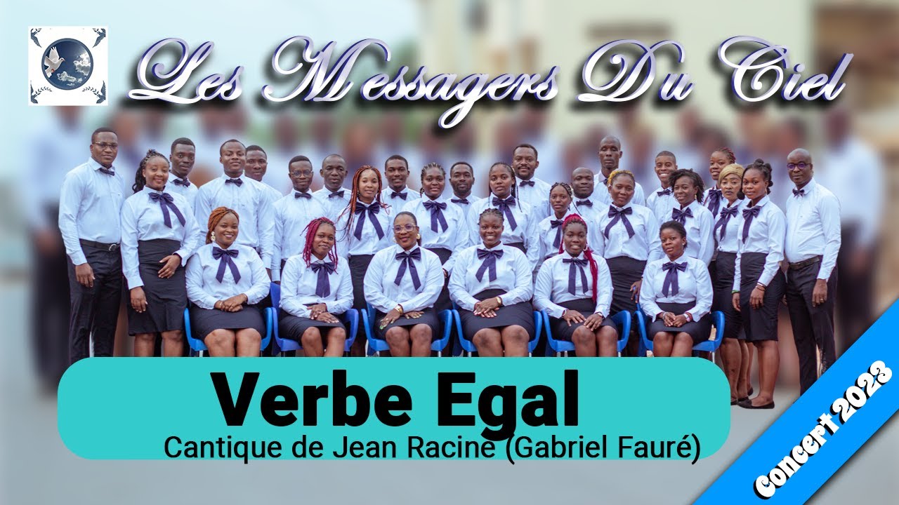 'Verbe egal Cantique de Jean Racine' | Concert de la Chorale | Les Messagers Du Ciel 2023