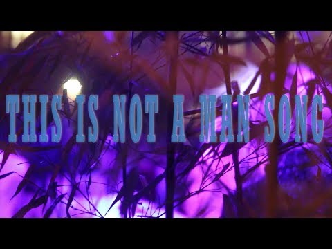 Yassassin - This Is Not A Man Song (TINALS 2017)