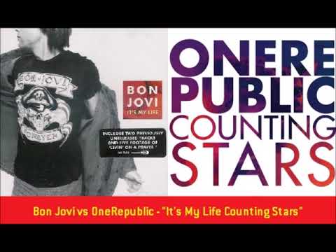 Bon Jovi vs OneRepublic - "It's My Life Counting Stars"