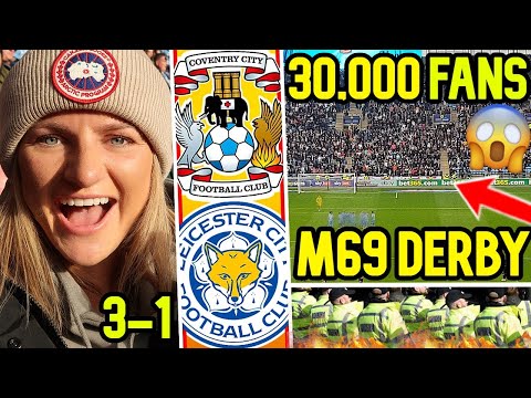 LATE LIMBS & FANS FIGHT AS COVENTRY WIN M69 DERBY | COVENTRY CITY 3-1 LEICESTER CITY