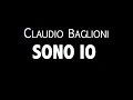 CLAUDIO BAGLIONI / SONO IO / LYRIC VIDEO