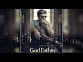 GodFather Background Theme