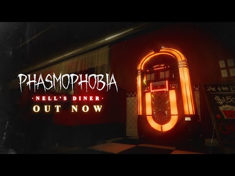 Phasmophobia - Nell's Diner Release Trailer