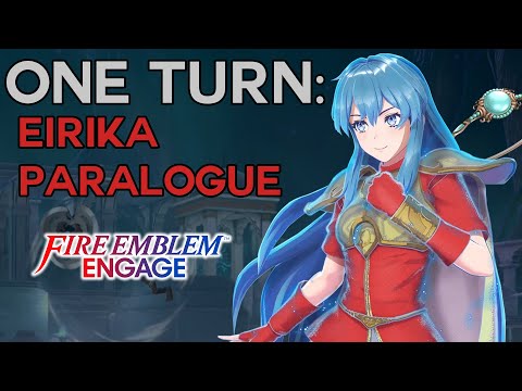 Fire Emblem: Engage | Eirika Paralogue in One Turn (Maddening, No DLC)