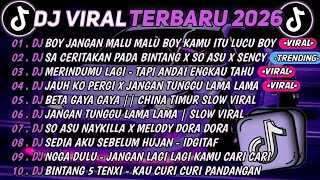 Download lagu DJ TIKTOK TERBARU 2026🎵DJ BOY JANGAN MALU MALU BOY KAMU ITU LUCU BOY🎵DJ SA CERITAKAN PADA BINTANG  mp3
