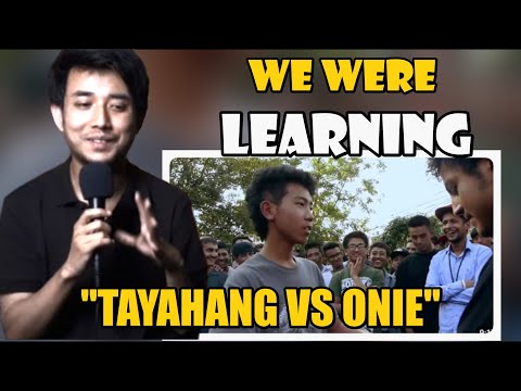 BATTLE WEEK : TAYAHANG VS ONIE