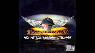 Blastermann - A Worlds End (Original)