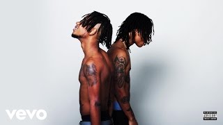 Rae Sremmurd - Look Alive