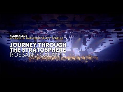KlankKleur - Journey through the Stratosphere (Rossano Galante) by Royal WindBand Schelle