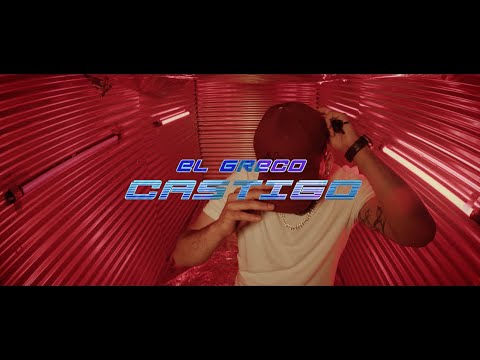 EL GRECO - CASTIGO  (Video Oficial)