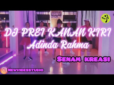 DJ PREI KANAN KIRI | ADINDA RAHMA | ZUMBA | TIKTOK VIRAL | SENAM KREASI | ZE CHOREO@vibesstudio5668
