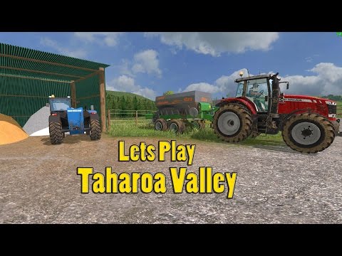 Episode 10 - Taharoa Valley - Farming Simulator 15