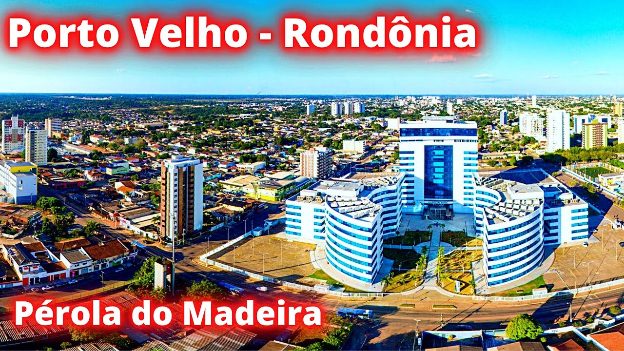 CONHEÇA PORTO VELHO A PÉROLA DO MADEIRA CAPITAL DE RONDÔNIA!