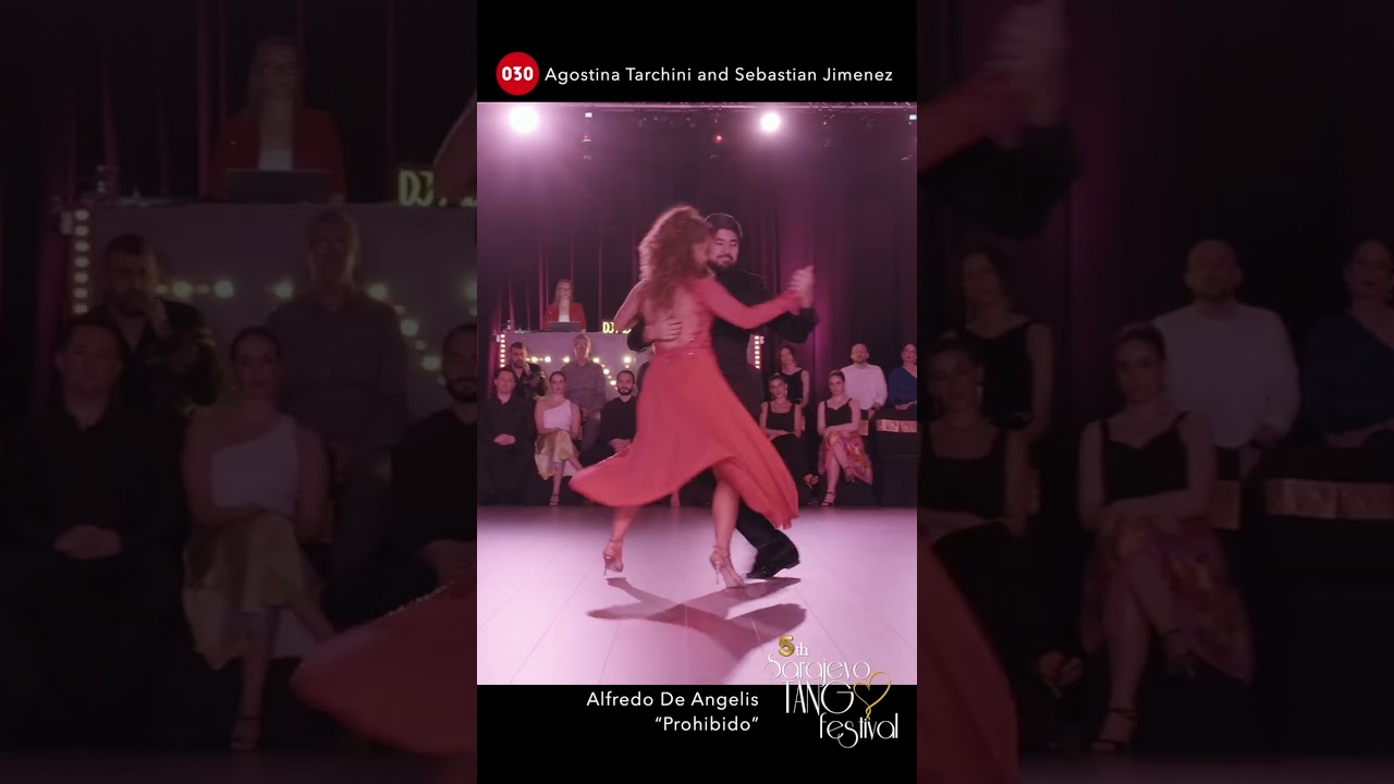 Video thumbnail for Agostina Tarchini and Sebastian Jimenez – Prohibido #sarajevotangofestival#030tango #tango