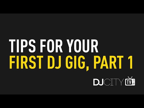 Tips for Your First DJ Gig, Part 1