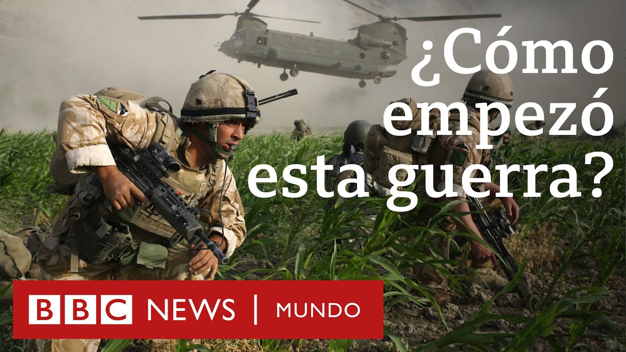 Cómo empezó la guerra de EE.UU. en Afganistán | BBC Mundo