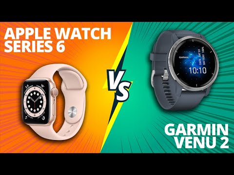 Apple Watch Series 6 vs Garmin Venu 2: Which One Should You Buy? (Which is the BEST OPTION for You?)