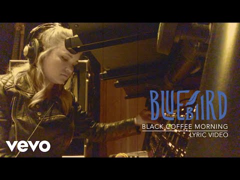 Bluebiird - Black Coffee Morning (Fan Lyric Video)