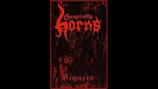 Gospel Of The Horns (Australia) - Sinners (Demo) 1998