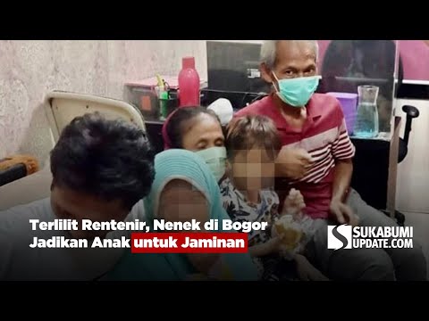 Terlilit Rentenir, Nenek di Bogor Jadikan Anak untuk Jaminan