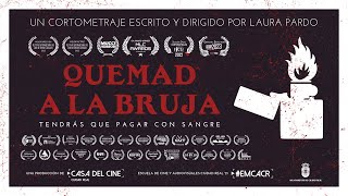 Quemad a la bruja Trailer (EMCACR, 2021)