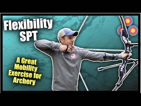 Flexibility SPT For Archery | Specific Physical Training for Archers