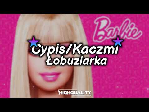 Cypis/Kaczmi - Łobuziarka (BOOTLEG/REMIX 2023) highquality