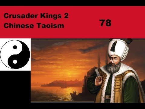 Crusader Kings 2 Jade Dragon   Chinese Taoist Sheik ep 78