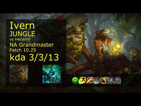 Ivern Jungle vs Hecarim - NA Grandmaster 3/3/13 Patch 10.25 Gameplay