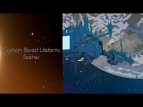 Carbon Based Lifeforms - Seeker (Full Album)